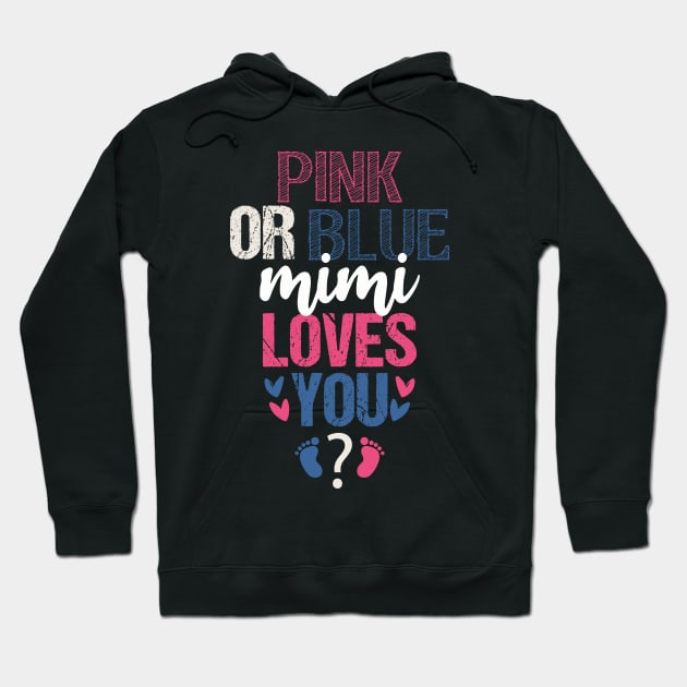 Pink or blue mimi loves you Hoodie by Tesszero
